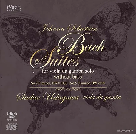 J.S.バッハ 無伴奏ヴィオラ・ダ・ガンバのための組曲　第2番 ホ短調 BWV1008, 第5番 ニ短調 BWV995