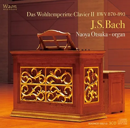 J.S.バッハ 平均律クラヴィーア 第2巻　Das Wohltemperirte Clavier II : BWV870-893